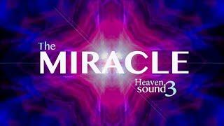 The Miracle Creation | The Consciousness meditation | Relaxing music in 77min | 5D