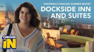 Universal’s Endless Summer Resort: Dockside Inn and Suites | Checked In