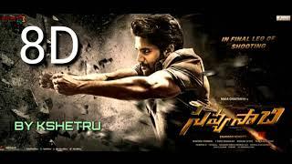 Savyasachi Title Song 8D, Naga Chaitanya, MM Keeravani , Created by Kshetru