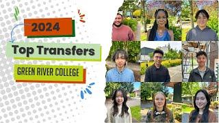 2024: Green River College Graduates Transfer to Top Universities