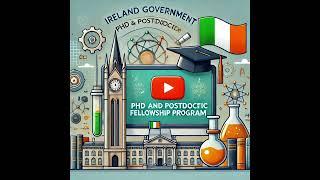 Ireland Government PhD and Postdoctoral Fellowship Programs: IRC, A Complete Guide