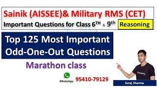 Top 125 Most Important Odd-One-Out Questions for Sainik (AISSEE)& Military RMS (CET)- By Suraj Sir