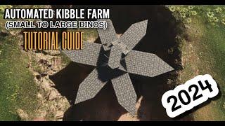 Automated KIBBLE FARM 2024 | Tutorial Guide | ARK: Survival Ascended!