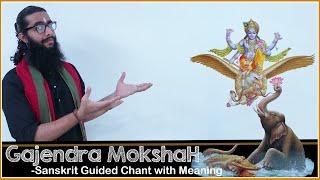 Learn Gajendra Moksha Stotram with Sanskrit Lyrics and Meaning