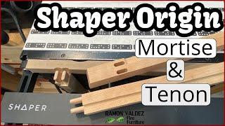 Shaper Origin Mortise & Tenon