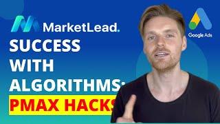  PMAX Hacks: Google Ads Success With Algorithms