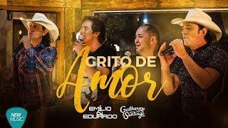 Grito de Amor - Emílio e Eduardo - Feat. Guilherme e Santiago (DVD Acustico de Luxo)