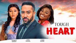 TOUGH HEART - IYONNE JEGEDE, MAJID MICHAEL, JENNIFER OGBODO latest nollywood movies 2024