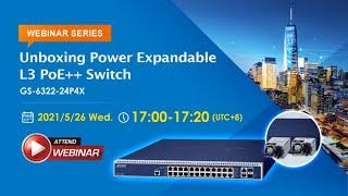 Unboxing Power Expandable L3 PoE++ Switch