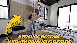 SYPIALNIA GOTOWA! WYMARZONE ŁÓŻKO W NOWYM DOMU NA FLORYDZIE!