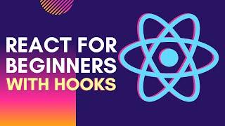 Beginner's Guide to React w/ Hooks (2020) Free Course