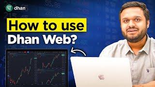 How To Use Dhan Web Explained - Complete Tutorial  | Dhan