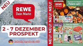 REWE Prospekte der Woche - Rabatt Angebote DE | 2 Dezember - 7 Dezember Prospekt