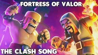 Fortress of Valor The Clash Song - Clash of Clans Fan Made Song