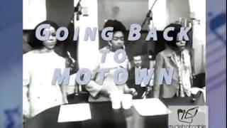 GOING BACK TO MOTOWN