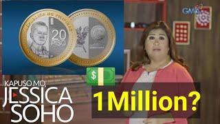 Kmjs: Kapuso Mo, Jessica soho, 20 peso coin 1000 to 5000 daw ang halaga?