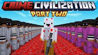 Minecraft But WAR Starts In CRIME CIVILIZATION