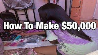 HOW I MADE $50,000 Selling Hair!