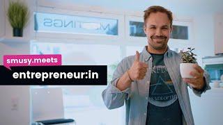 Einen Tag als Gründer:in arbeiten - Startup  | smusy.meets