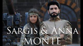 Sargis & Anna / Monte  New music 2021// Սարգիս & Աննա / Մոնթե (Երգի հեղինակ ՝ Սարգիս Ավետիսյան )