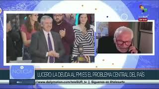 Entrevista de TeleSur a Ernesto Lucero sobre el escenario económico y político en Argentina