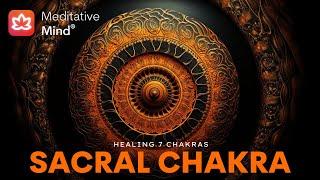 (Almost) Instant Sacral Chakra Healing Meditation Music - Svadhishthana