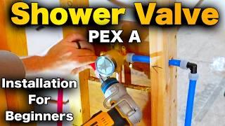 How to Install a Shower Valve with PEX A and SharkBite Plumbing - BEGINNERS Guide