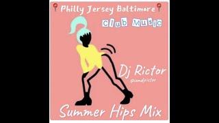Summer Hips Mix Jersey, Philly Baltimore Club Music #jerseyclub #jersey #beats #philly #dj #dance