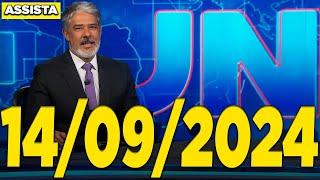 Jornal Nacional 14/09/2024 Completo Sábado