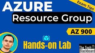 Azure Fundamentals Part 8: Azure Resource Group - Everything about it | Practical LAB