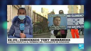 Informe desde Nueva York: hermano del presidente de Honduras fue condenado a cadena perpetua