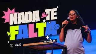 NADA TE FALTA || Bianca Bio || Eleve Bold