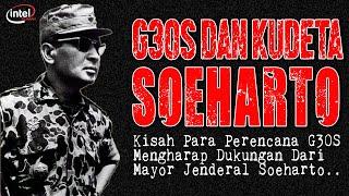 [TERBARU] G30S dan Kudeta “MERANGKAK” Soeharto