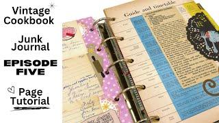Junk Journal Flip Through of Vintage Cookbook Episode 5