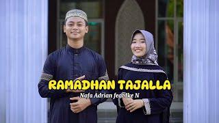 RAMADHAN TAJALLA 1445 H BY NAFA ADRIAN DAN IKE NURJANAH