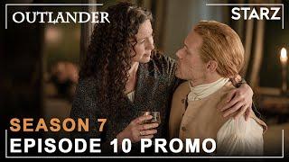 Outlander 7x10 Sneak Peek "Brotherly Love" (HD) Outlander Season 7 Episode 10 Promo, Episode 9 Recap