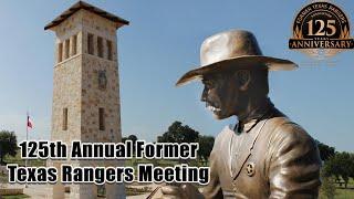 125th Annual Former Texas Rangers Association Meeting
