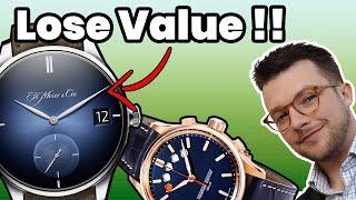 Buy These Watches and LOSE Money Quickly !