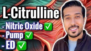 L-Citrulline Does it Work? | Which Citrulline is Best for ED, Workout, and PUMP