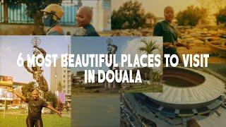 6 MOST BEAUTIFUL PLACES TO VISIT IN DOUALA