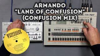Armando "Land Of Confusion" (Confusion Mix) – Roland TB-303, TR-707, Behringer TD-3 Pattern