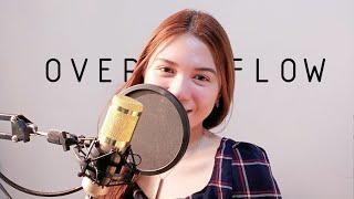 Overflow | Victory Worship (Cover) | ft. Chen Nunag