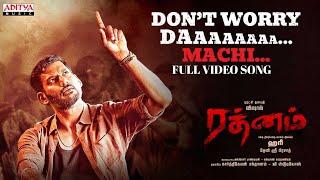 Don’t Worry Da Machi Video Song (Tamil ) | Rathnam | Vishal | Hari | Devi Sri Prasad | Viveka