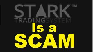 Stark Trading System is a SCAM!  - Exposed Review!