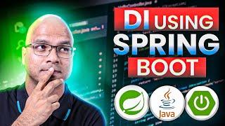 #6  Dependency Injection using Spring Boot