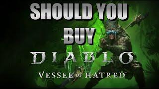 Diablo 4: Should you buy Vessel of Hatred?