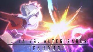 Illya Vs. Saber Alter [FANDUB]