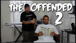 The Offended 2