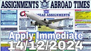 Assignment Abroad Times Today 14/12/2024 || job vacancy for Gulf countries ||