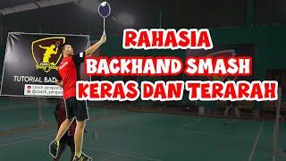 MAU BISA BACKHAND SMASH? TONTON VIDEO INI SAMPAI SELESAI